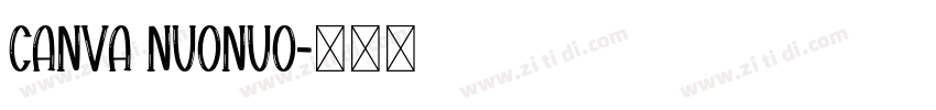 canva NuoNuo字体转换